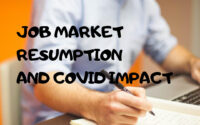 Jobs Market Resumption and Covid Impact